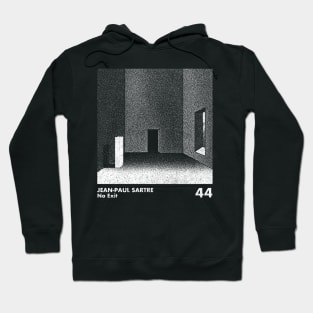 Jean-Paul Sartre / No Exit / Minimalist Artwork Design Hoodie